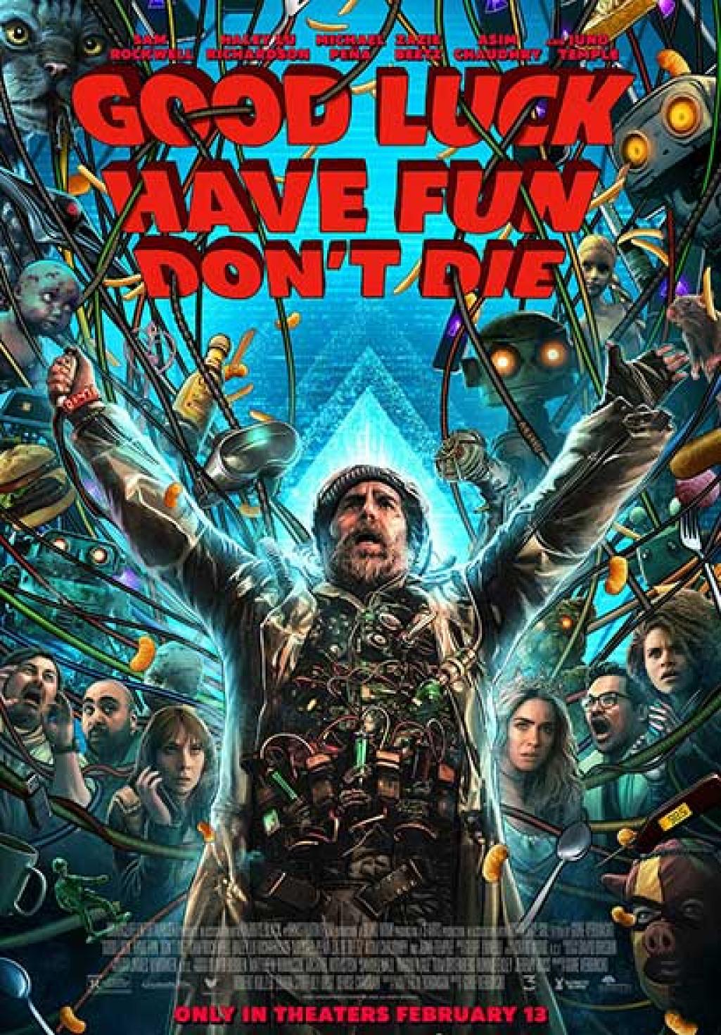 Good Luck, Have Fun, Don't Die