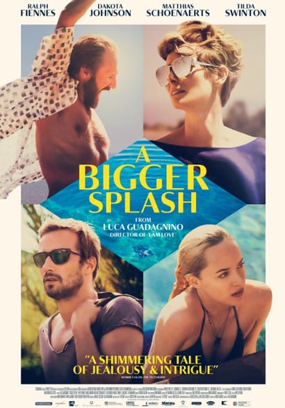 A BIGGER SPLASH