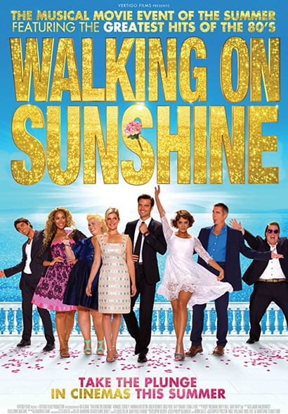 WALKING ON SUNSHINE