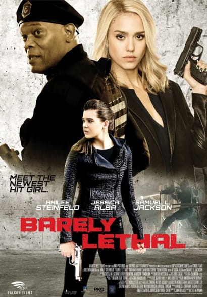 Barely Lethal