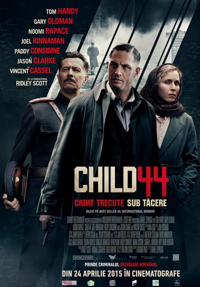 Child 44: Crime trecute sub tacere